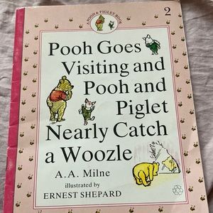 Pooh goes visiting and Pooh and piglet catch a woozle (Book 2)